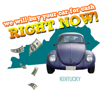 We Will Buy Your Car for Cash in Kentucky