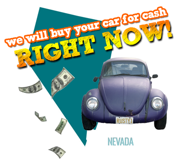 We Will Buy Your Car for Cash in Nevada