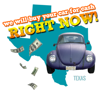 We Will Buy Your Car for Cash in Texas